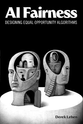 AI Fairness: Designing Equal Opportunity Algorithms - Derek Leben - cover