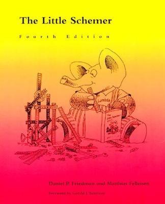 The Little Schemer - Daniel P. Friedman,Matthias Felleisen - cover