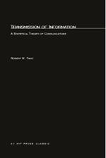 Transmission of Information: A Statistical Theory of Communication