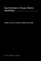 Electromagnetic Fields, Energy, and Forces - Robert M. Fano,Lan Jen Chu,Richard B. Adler - cover
