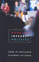 Special Interest Politics - Gene M. Grossman,Elhanan Helpman - cover