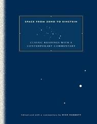 Space from Zeno to Einstein: Classic Readings with a Contemporary Commentary