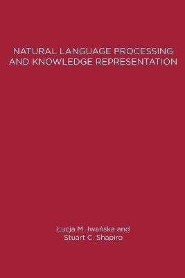 Natural Language Processing and Knowledge Representation: Language for Knowledge and Knowledge for Language - cover