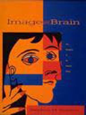 Image And Brain: The Resolution of the Imagery Debate - Stephen M. Kosslyn - cover