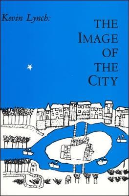 The Image of the City - Kevin Lynch - cover