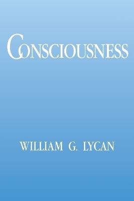 Consciousness - William G. Lycan - cover