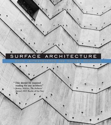 Surface Architecture - David Leatherbarrow,Mohsen Mostafavi - cover