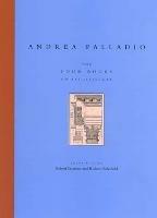 The Four Books on Architecture - Andrea Palladio - cover