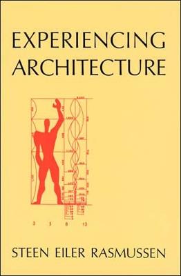 Experiencing Architecture - Steen Eiler Rasmussen - cover