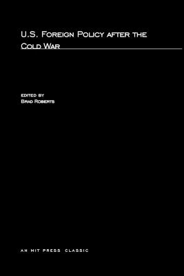 U.S. Foreign Policy after the Cold War - cover