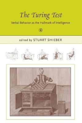The Turing Test: Verbal Behavior as the Hallmark of Intelligence - cover