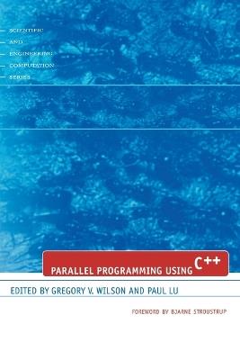 Parallel Programming Using C++ - cover