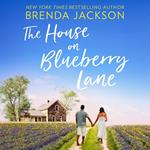 The House On Blueberry Lane: Perfect for fans of uplifting second chance, small-town romance in 2025! (Catalina Cove, Book 6)