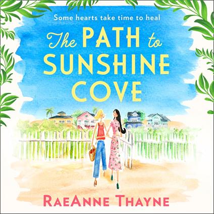 The Path To Sunshine Cove
