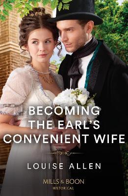 Becoming The Earl's Convenient Wife - Louise Allen - cover