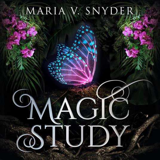 Magic Study (The Chronicles of Ixia, Book 2)