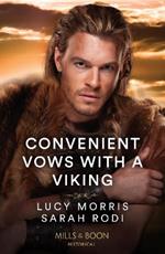 Convenient Vows With A Viking: Her Bought Viking Husband / Chosen as the Warrior's Wife