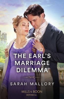 The Earl's Marriage Dilemma - Sarah Mallory - cover