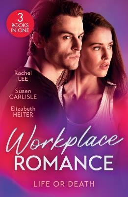 Workplace Romance: Life Or Death: Murdered in Conard County (Conard County: the Next Generation) / Firefighter's Unexpected Fling / Secret Investigation - Rachel Lee,Susan Carlisle,Elizabeth Heiter - cover