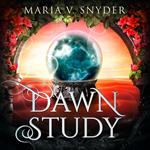 Dawn Study: Discover the enchanting and spellbinding fantasy romance sensation, filled with passion and plot twists, for 2025 (The Chronicles of Ixia, Book 6)