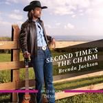 Second Time's The Charm (Westmoreland Legacy: The Outlaws, Book 5)