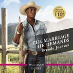 The Marriage He Demands (Westmoreland Legacy: The Outlaws, Book 2)