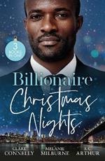 Billionaire Christmas Nights: Bound by Their Christmas Baby (Christmas Seductions) / Never Gamble with a Caffarelli / a Private Affair