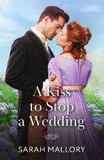 A Kiss To Stop A Wedding