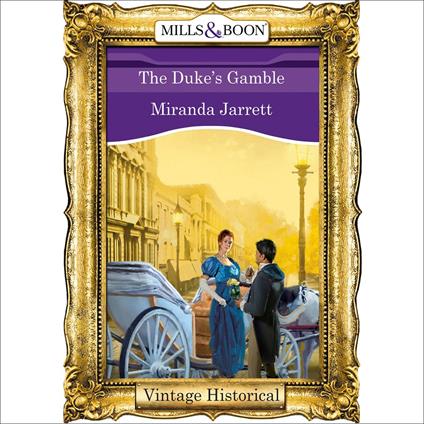 The Duke's Gamble