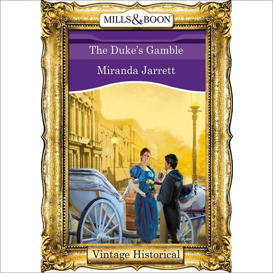 The Duke's Gamble