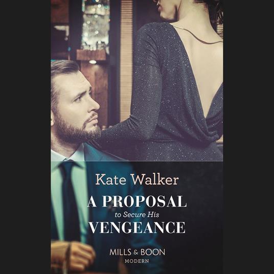 A Proposal To Secure His Vengeance