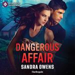Dangerous Affair (The Phoenix Three, Book 2)