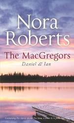 The Macgregors: Daniel & Ian: For Now, Forever (the Macgregors) / in from the Cold