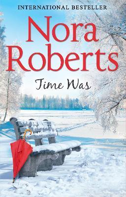 Time Was - Nora Roberts - cover