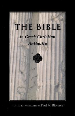 Bible In Greek Christian Antiquity - cover