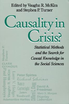 Causality In Crisis?: Statistical Methods & Search for Causal Knowledge in Social Sciences - cover