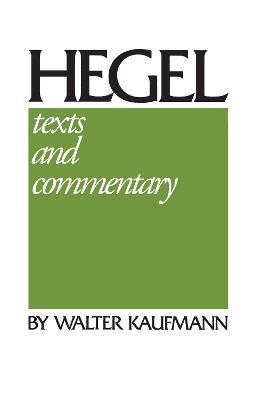 Hegel: Texts and Commentary - W. G. Hegel - cover