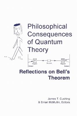 Philosophical Consequences of Quantum Theory: Reflections on Bell's Theorem - cover