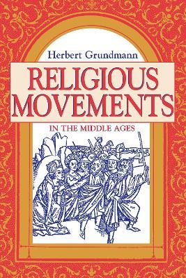 Religious Movements in the Middle Ages - Herbert Grundmann - cover