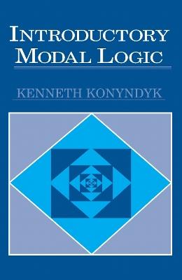 Introductory Modal Logic - Kenneth J. Konyndyk - cover