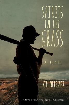 Spirits in the Grass - Bill Meissner - cover