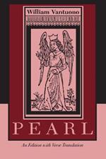 Pearl: An Edition with Verse Translation