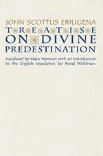 Treatise on Divine Predestination