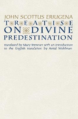 Treatise on Divine Predestination - John Scottus Eriugena - cover