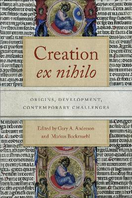 Creation ex nihilo: Origins, Development, Contemporary Challenges - cover