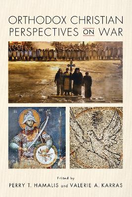 Orthodox Christian Perspectives on War - cover
