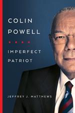 Colin Powell: Imperfect Patriot