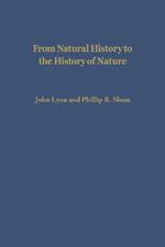 From Natural History to the History of Nature: Readings from Buffon and His Critics