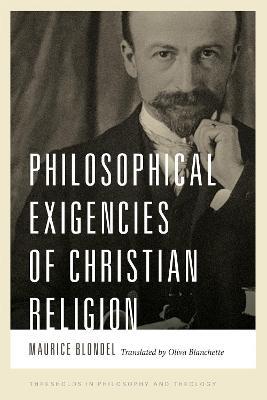 Philosophical Exigencies of Christian Religion - Maurice Blondel - cover