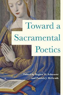 Toward a Sacramental Poetics - cover